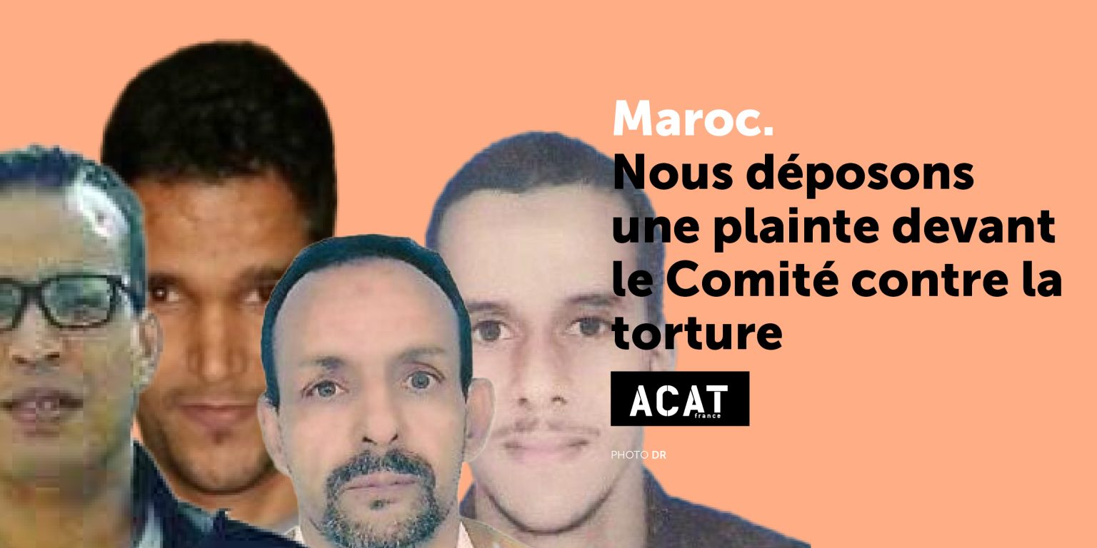 Quatre Plaintes Pour Torture D Pos Es Contre Le Maroc Devant Le Comit